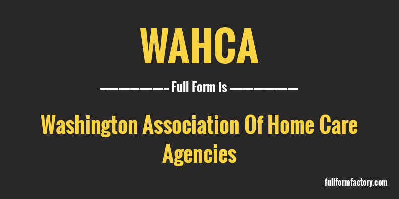 wahca-full-form