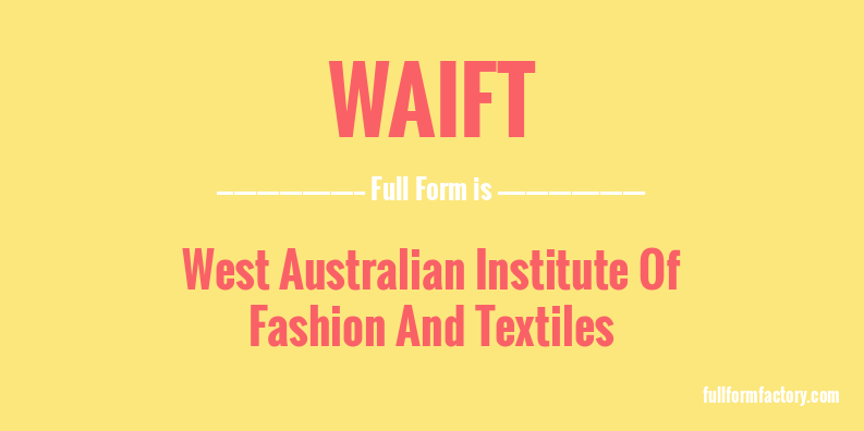 waift-full-form