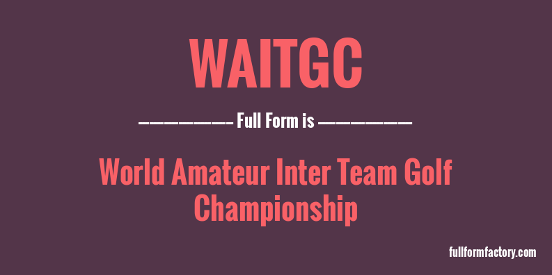 waitgc-full-form