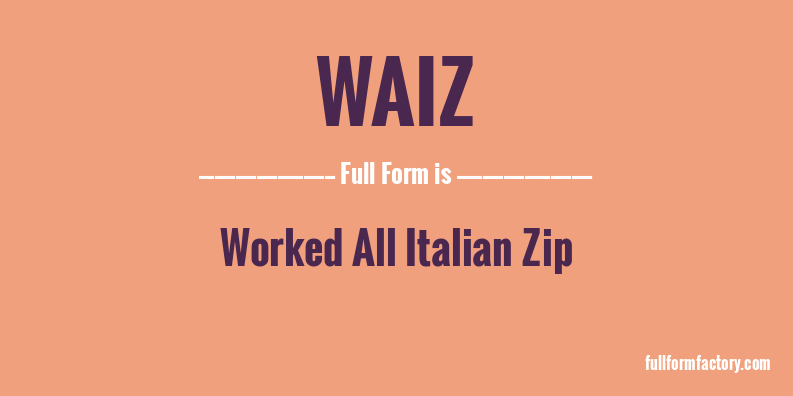 waiz-full-form