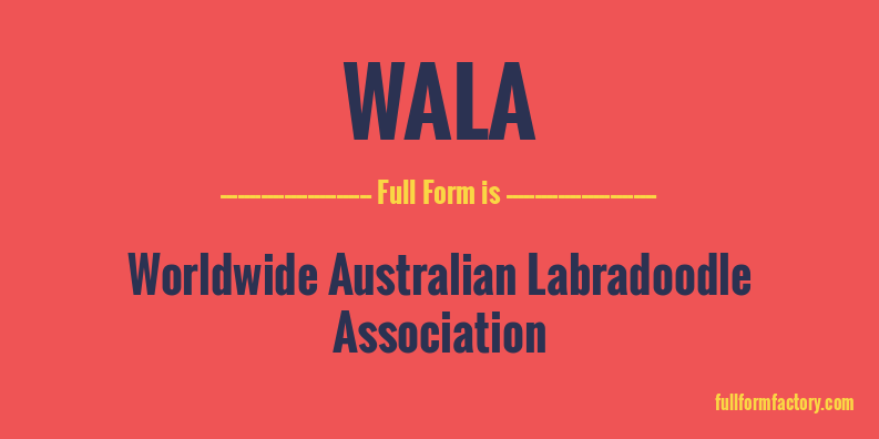 wala-full-form
