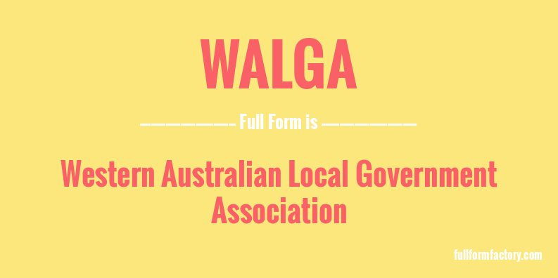 walga-full-form