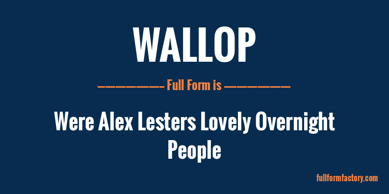 wallop-full-form