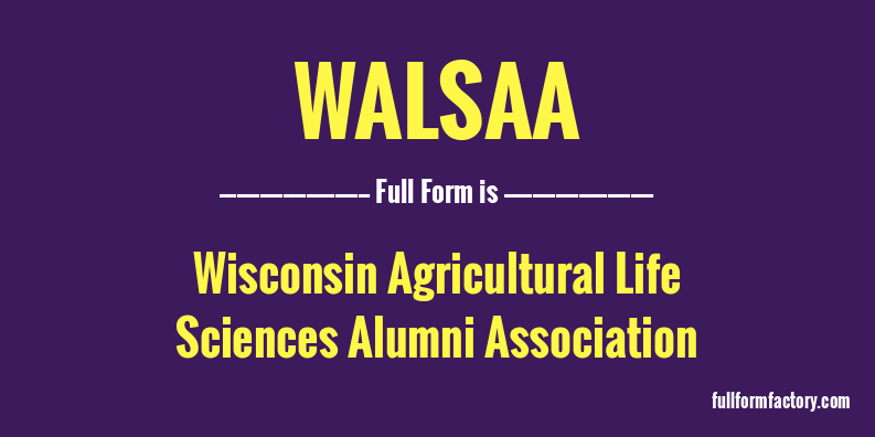 walsaa-full-form