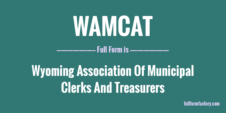 wamcat-full-form