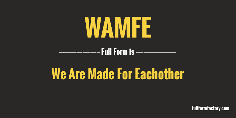 wamfe-full-form