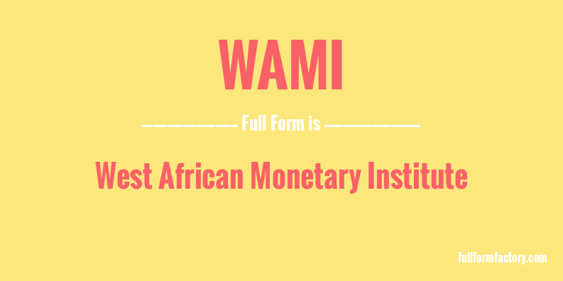 wami-full-form