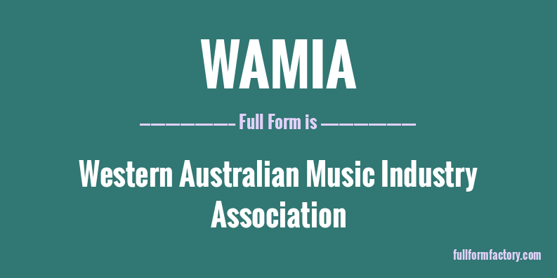 wamia-full-form