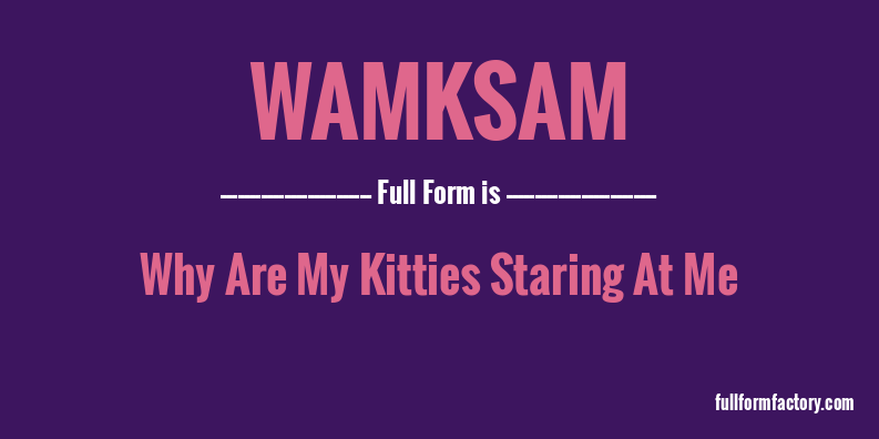 wamksam-full-form