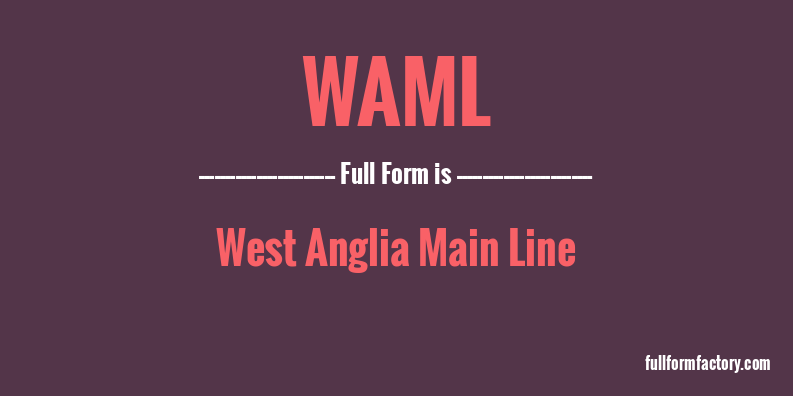 waml-full-form