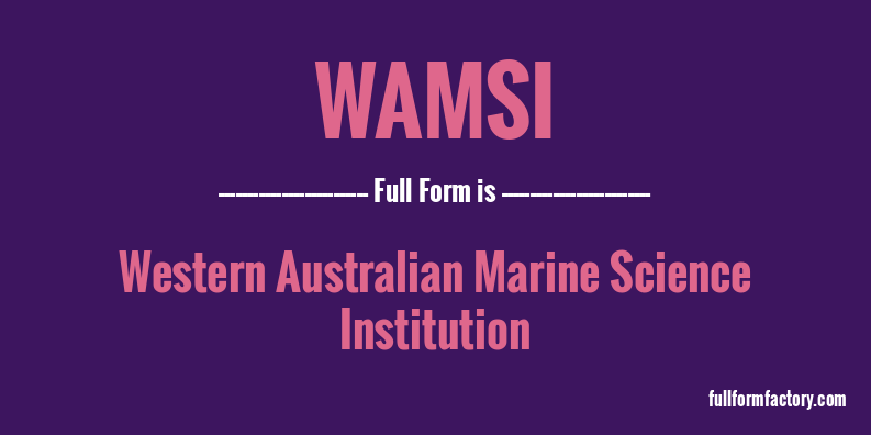 wamsi-full-form