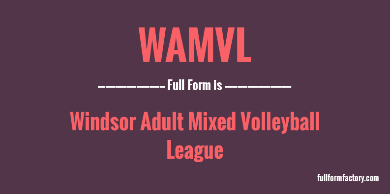 wamvl-full-form
