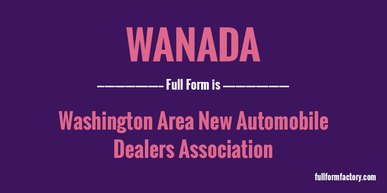 wanada-full-form