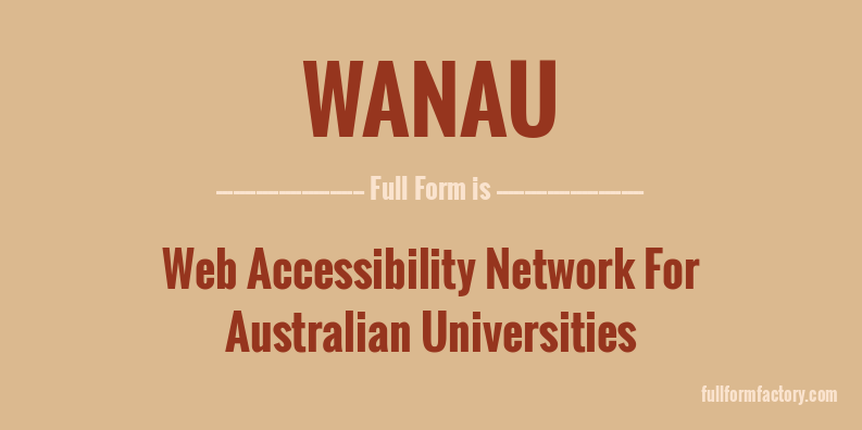 wanau-full-form
