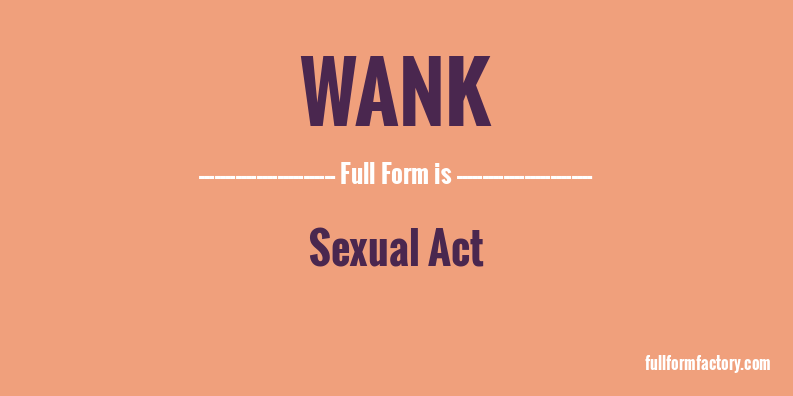 wank-full-form