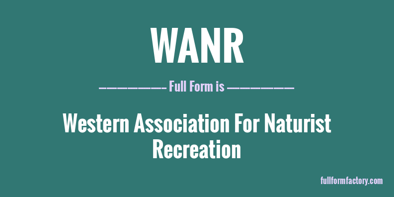 wanr-full-form