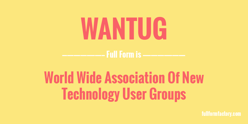 wantug-full-form