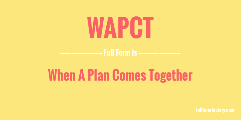 wapct-full-form