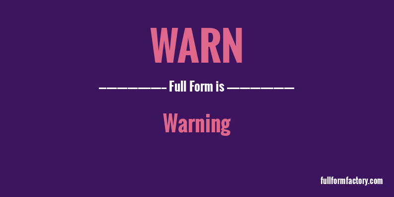 warn-full-form