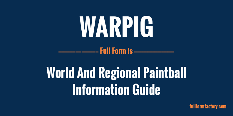 warpig-full-form