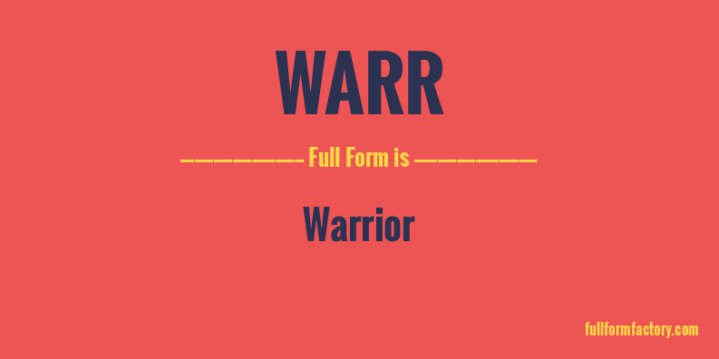 warr-full-form