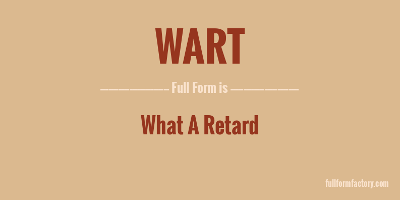 wart-full-form