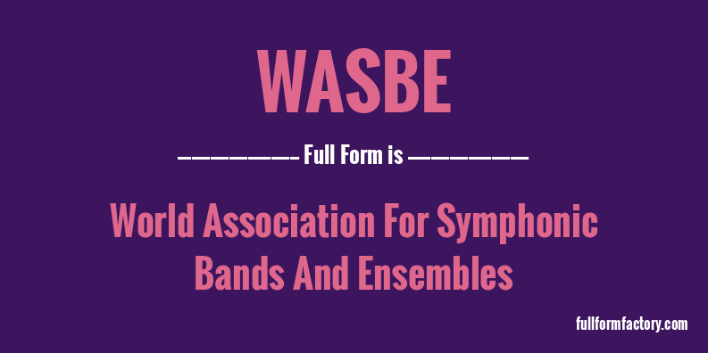 wasbe-full-form