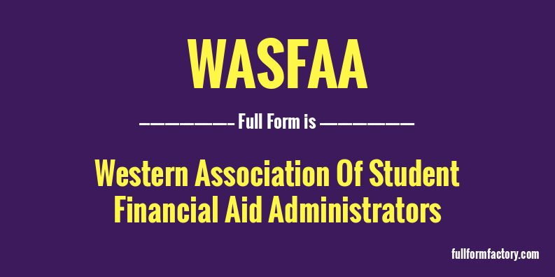 wasfaa-full-form