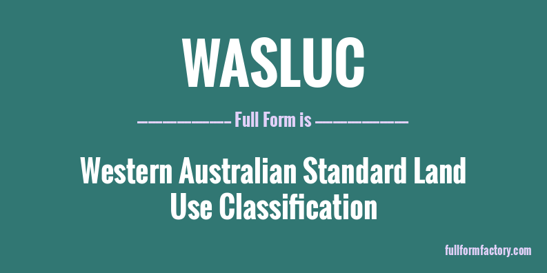 wasluc-full-form