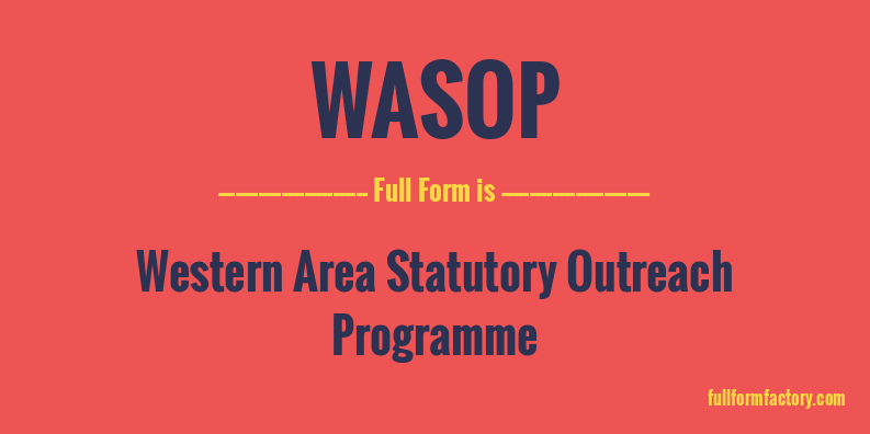 wasop-full-form
