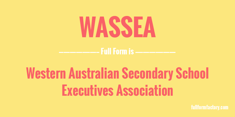 wassea-full-form