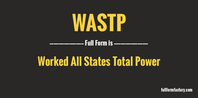 wastp-full-form