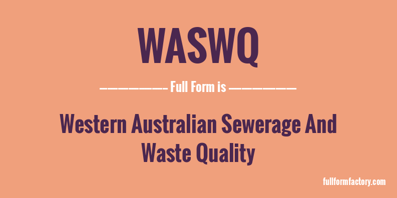 waswq-full-form