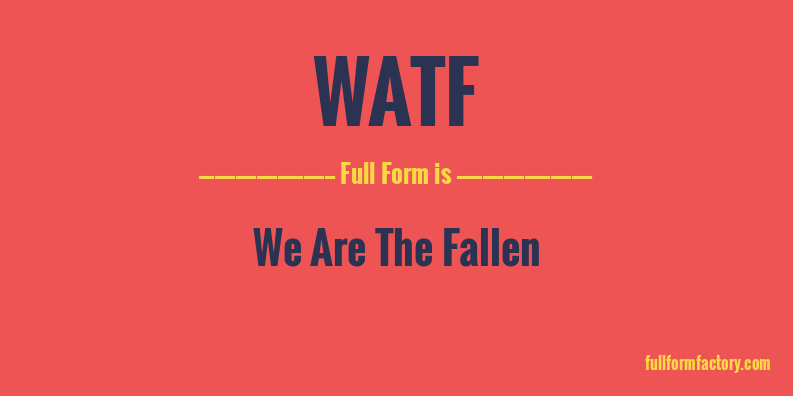 watf-full-form
