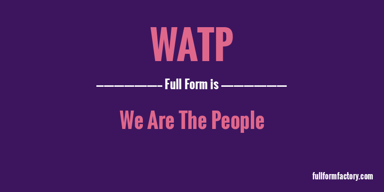 watp-full-form