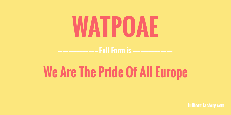 watpoae-full-form