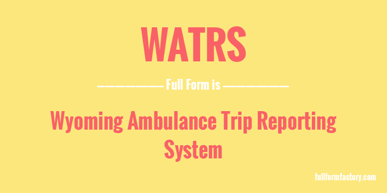 watrs-full-form