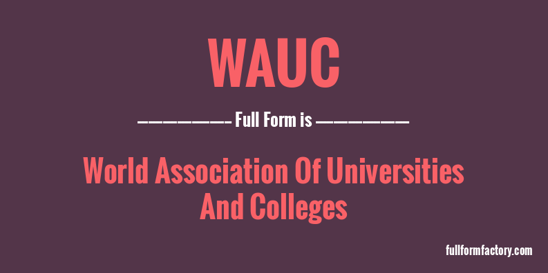wauc-full-form