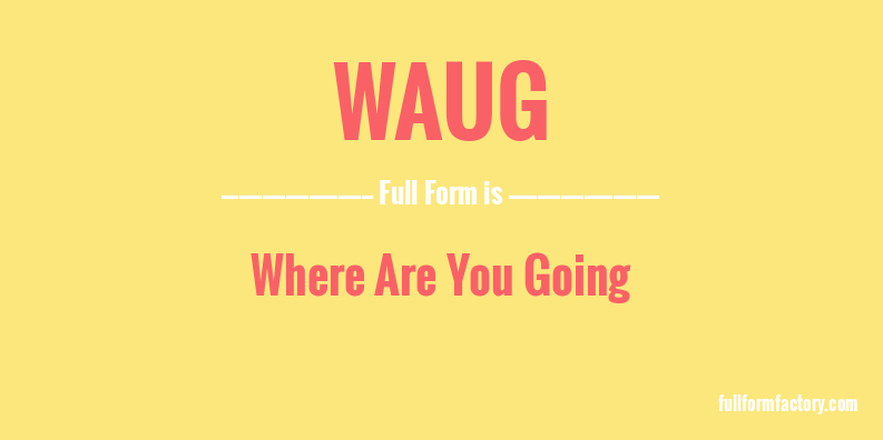 waug-full-form