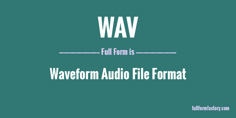 wav-full-form
