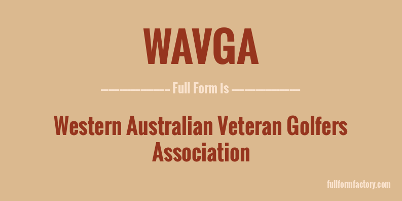 wavga-full-form