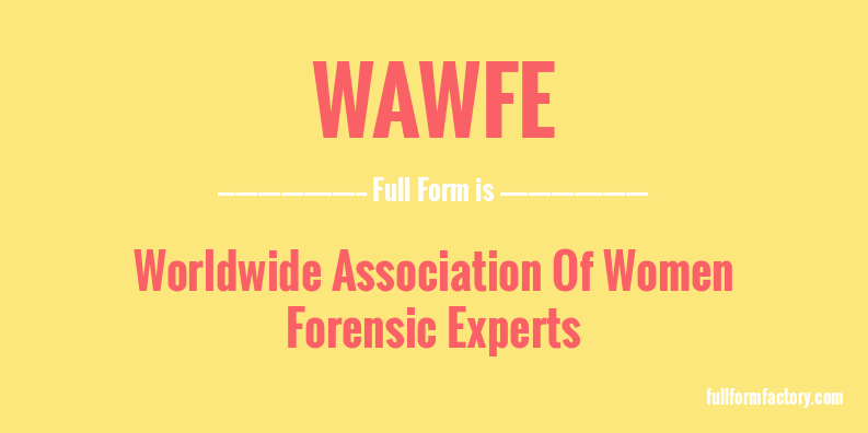 wawfe-full-form