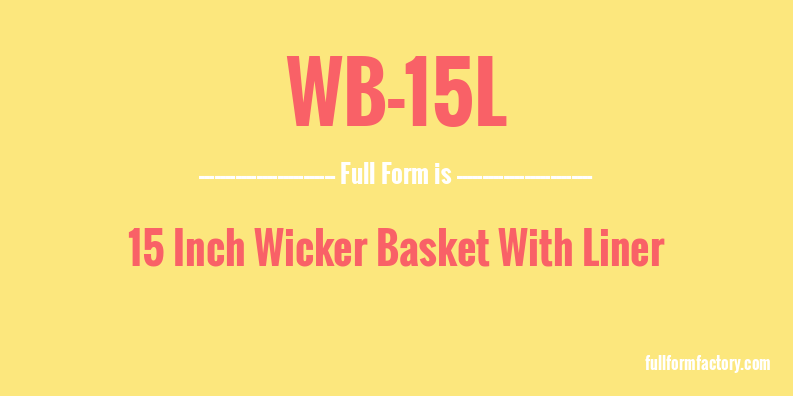 wb-15l-full-form