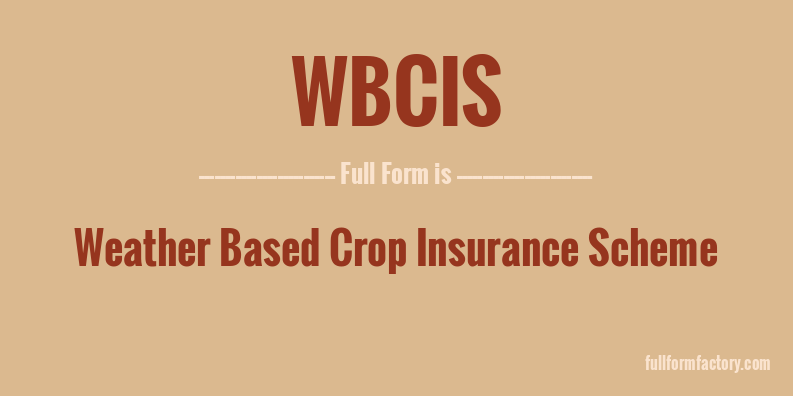 wbcis-full-form