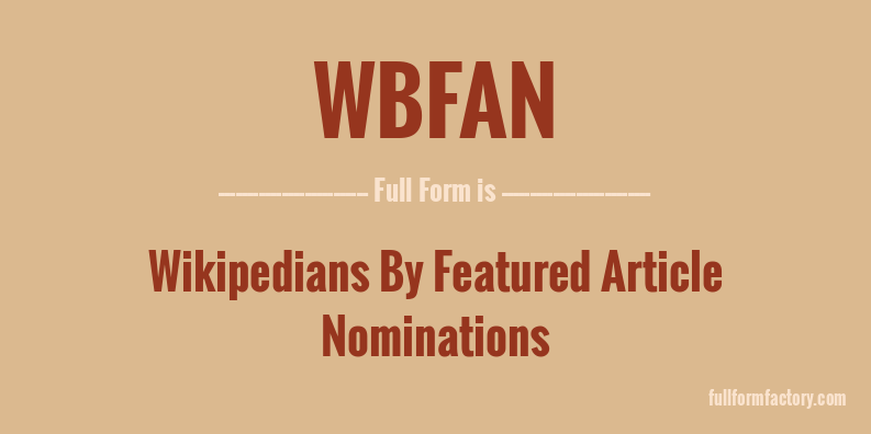 wbfan-full-form