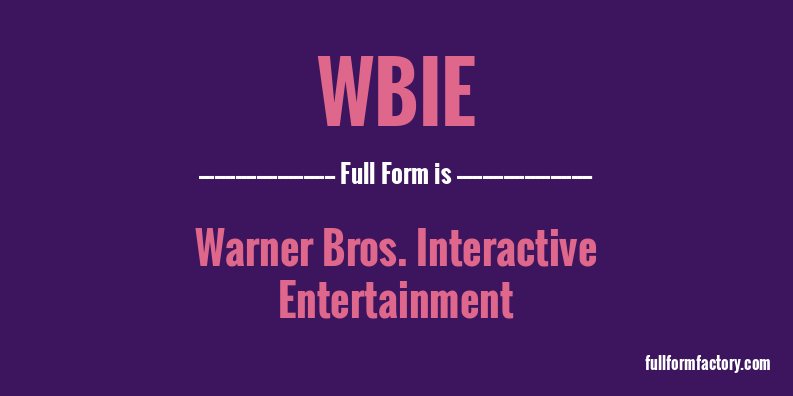 wbie-full-form