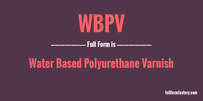 wbpv-full-form