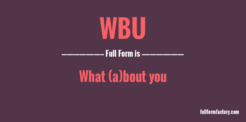wbu-full-form