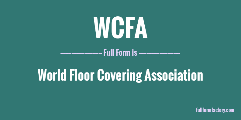 wcfa-full-form