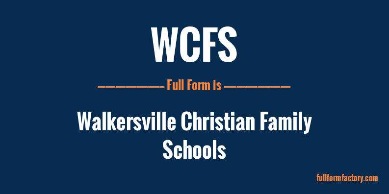 wcfs-full-form